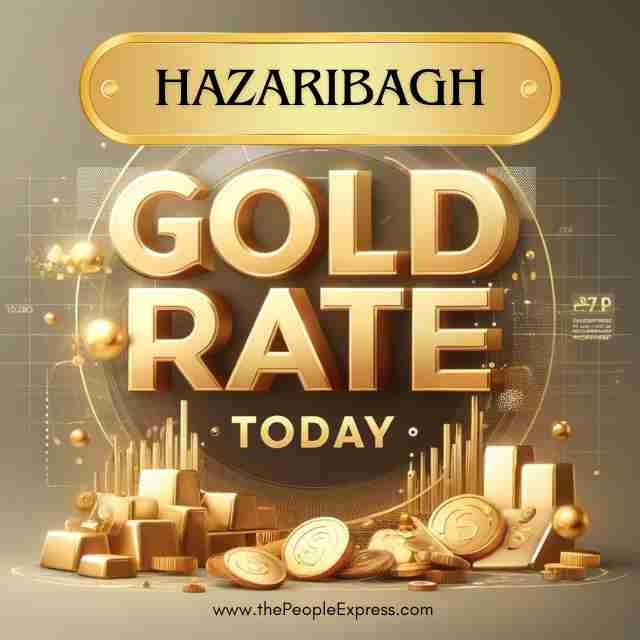 Today Gold Rate in Hazaribagh