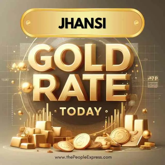 Today Gold Rate in Jhansi