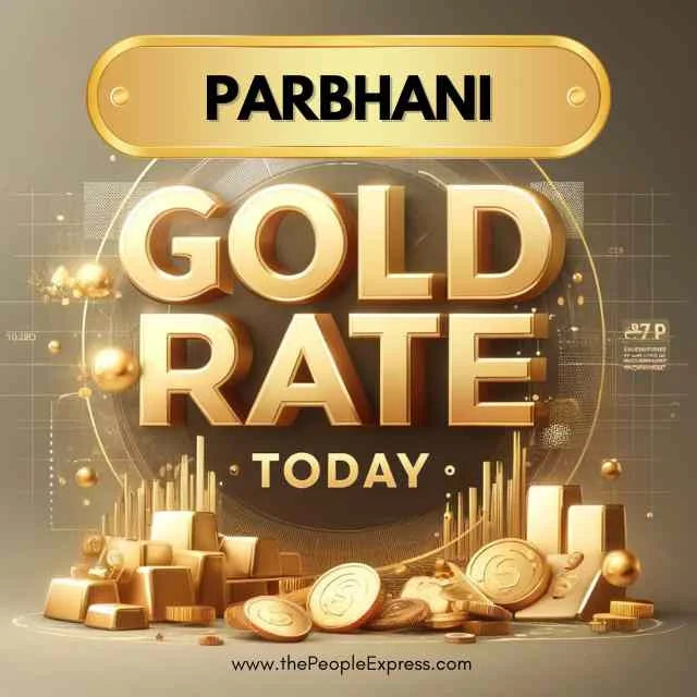 Today Gold Rate in Parbhani