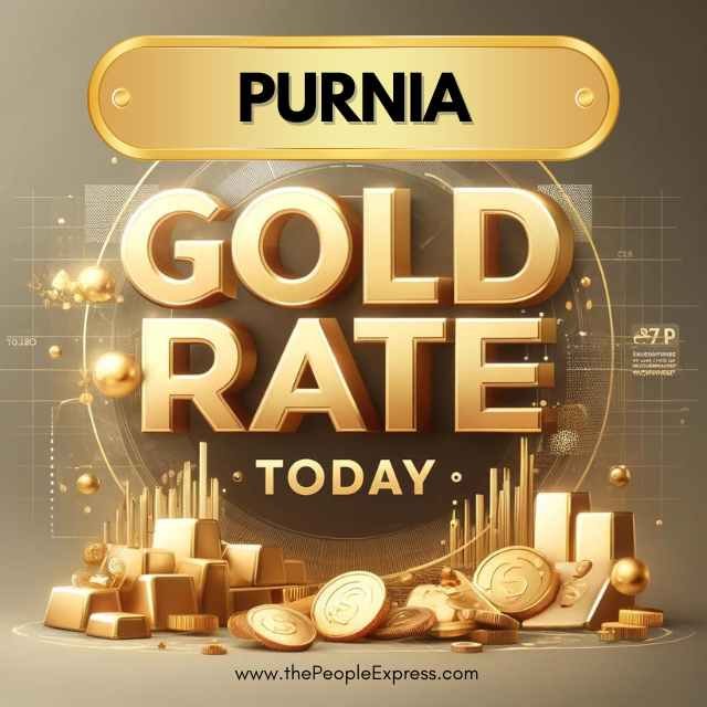 Today Gold Rate in Purnia