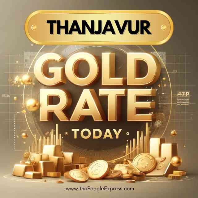 Today Gold Rate in Thanjavur