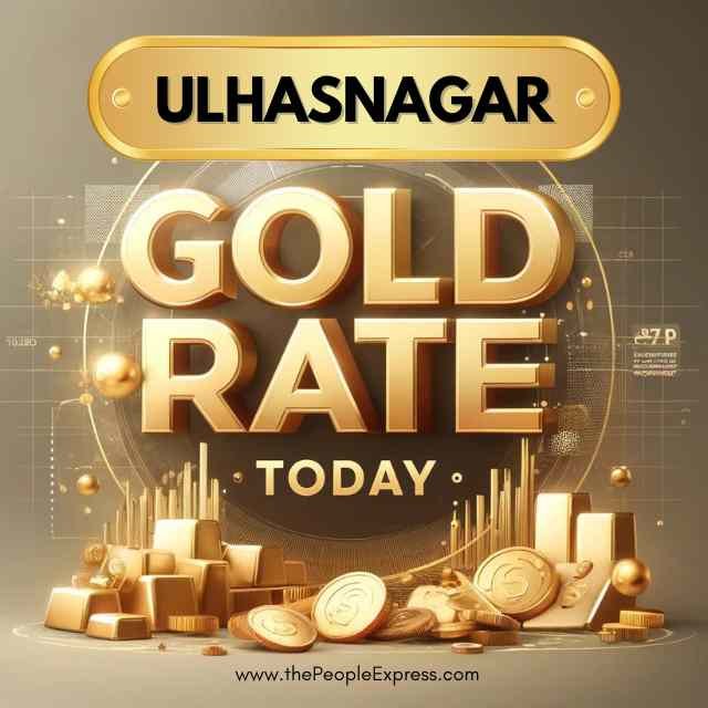 Today Gold Rate in Ulhasnagar