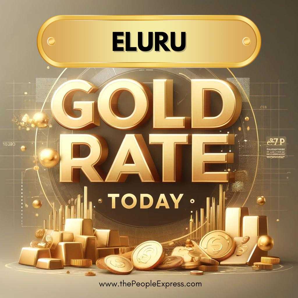 Today Gold Rate in Eluru