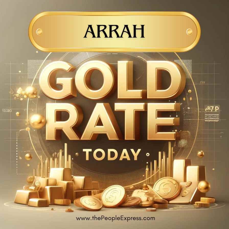 Today Gold Rate in Arrah