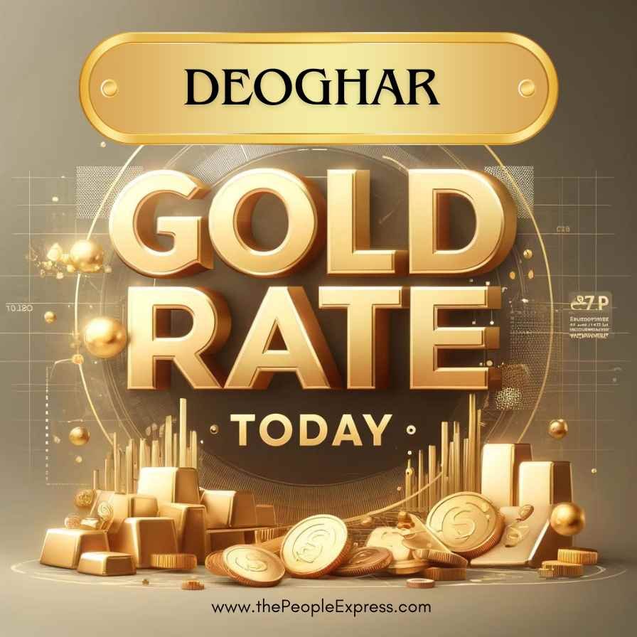 Today Gold Rate in Deoghar