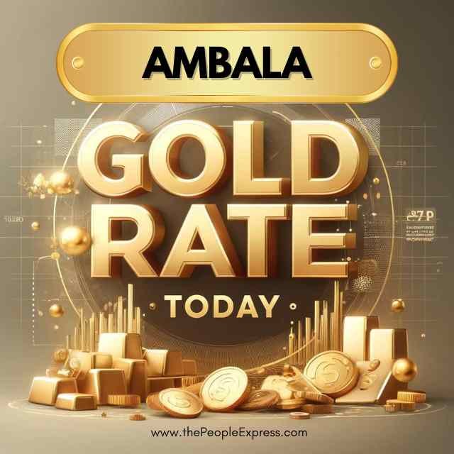 Today Gold Rate in Ambala