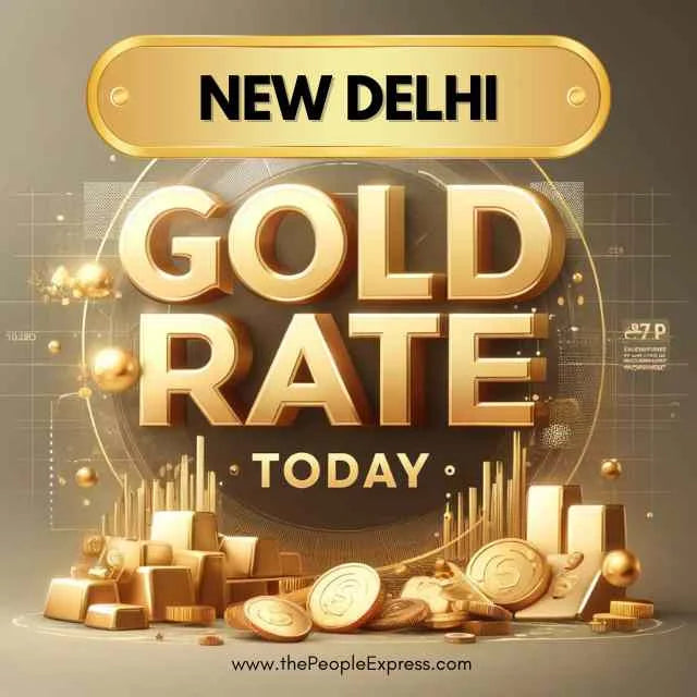 Today Gold Rate in New Delhi