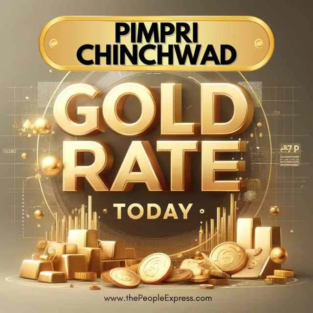 Today Gold Rate in Pimpri-Chinchwad