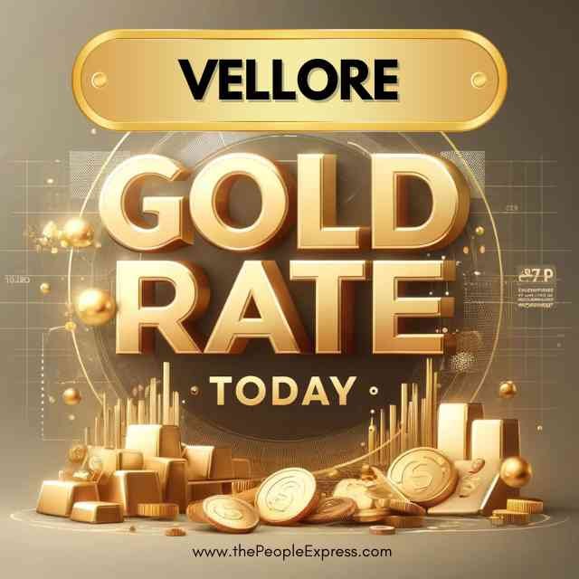 Today Gold Rate in Vellore